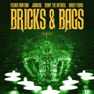 Bricks & Bags ft. Harry Fraud, Jadakiss & Benny The Butcher lyrics | Boomplay Music
