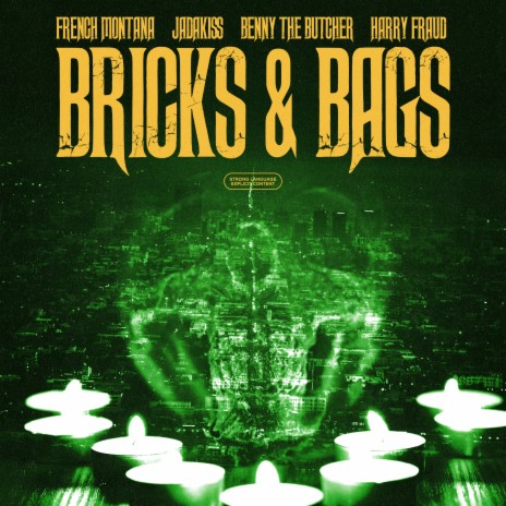 Bricks & Bags ft. Harry Fraud, Jadakiss & Benny The Butcher | Boomplay Music