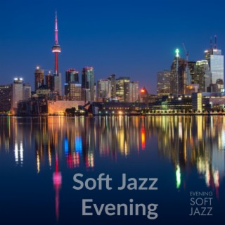 Soft Jazz Evening
