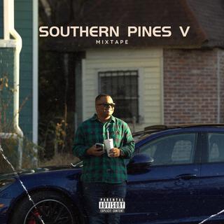 Southern Pines V Mixtape