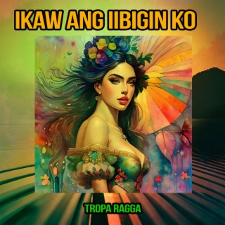 Ikaw Ang Iibigin Ko