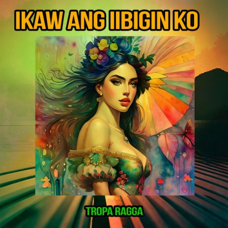 Ikaw Ang Iibigin Ko | Boomplay Music