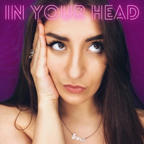 In Your Head | Boomplay Music