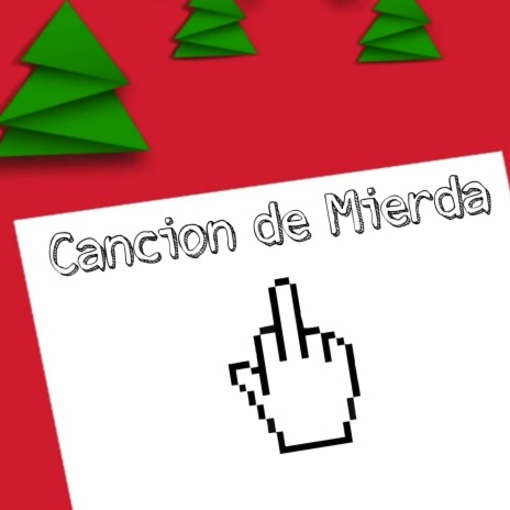 Cancion de Mierda | Boomplay Music