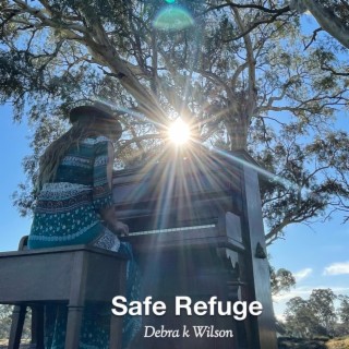 Safe Refuge lyrics | Boomplay Music