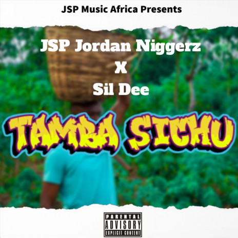 Tamba Sichu (feat. Sil Dee)