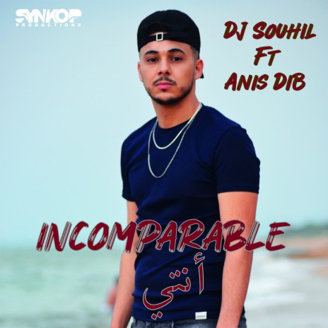 Incomparable Nti ft. Anis Dib | Boomplay Music