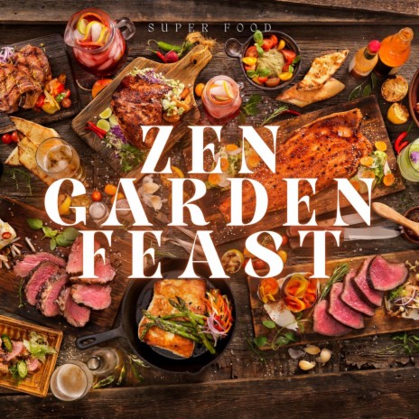 Zen Garden Feast