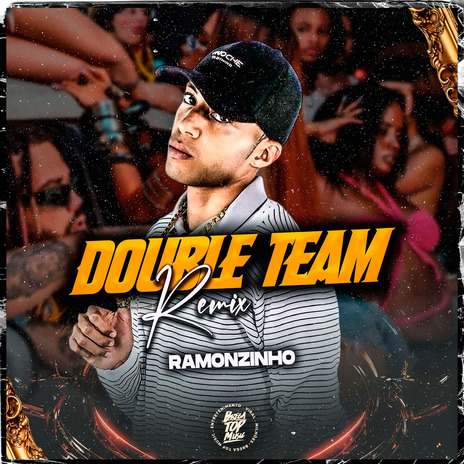 Double Team (Remix Brega Funk) | Boomplay Music