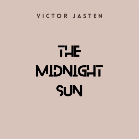 The Midnight Sun (Radio edit) | Boomplay Music