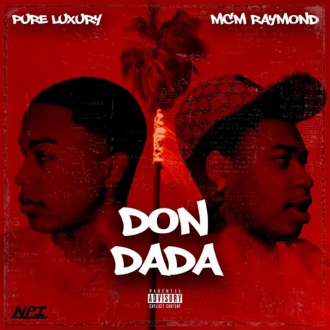 Don Dada (feat. mcm raymond) | Boomplay Music