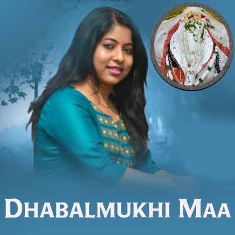 Dhubalmukhi Maa | Boomplay Music