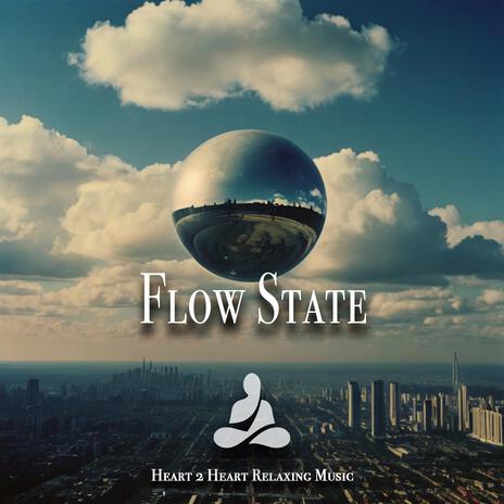 Flow State (W Nature Sounds) | Boomplay Music