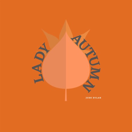 Lady Autumn | Boomplay Music