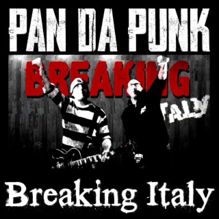 Breaking Italy