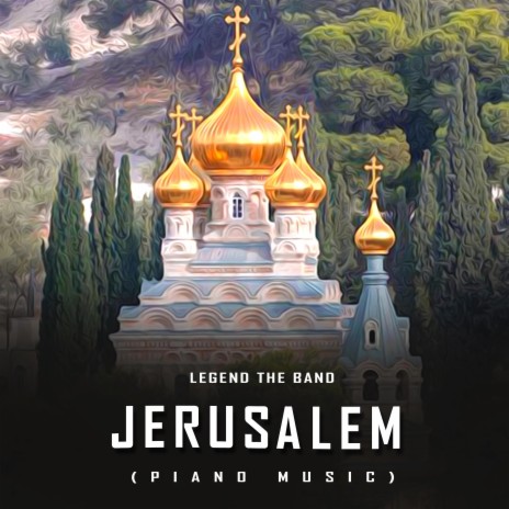 Jerusalem (Rhodes Piano) | Boomplay Music