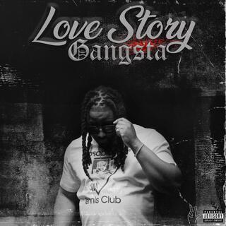 Love Story Gangsta