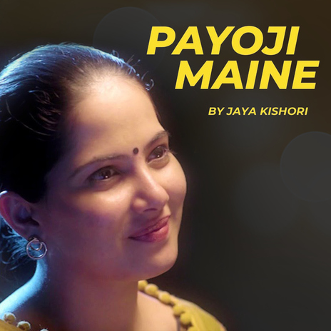 Payoji Maine | Boomplay Music