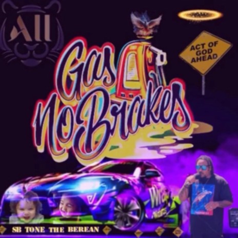 All Gas No Brakes (Freestyle) | Boomplay Music