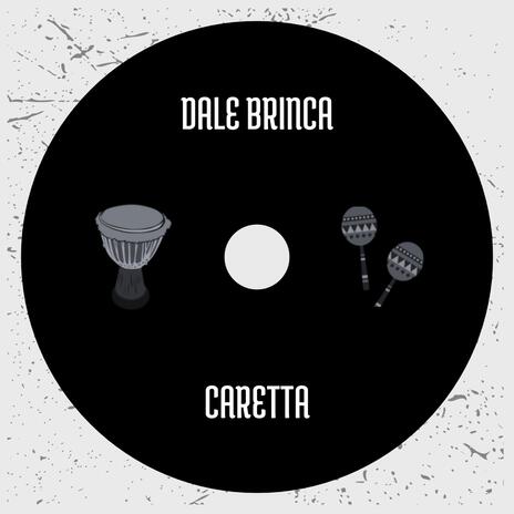 Dale Brinca | Boomplay Music