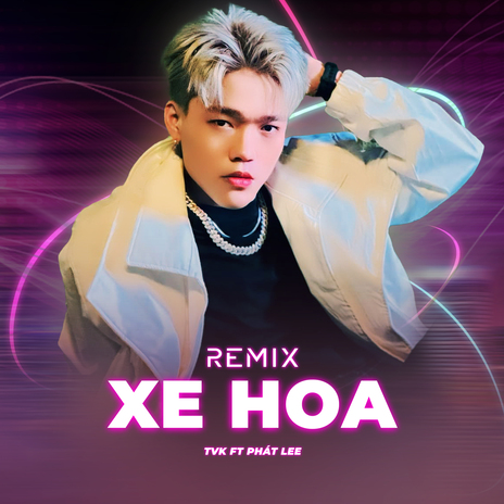 Xe Hoa (Remix) ft. Phát Lee | Boomplay Music