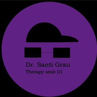 Dr Santi Grau Therapy sesh 01
