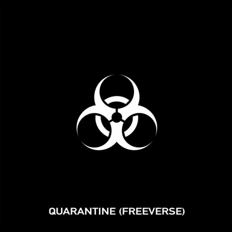 Quarantine (Freeverse) | Boomplay Music