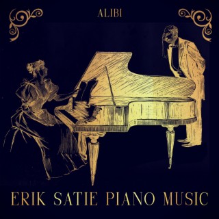 Erike Satie Piano Music