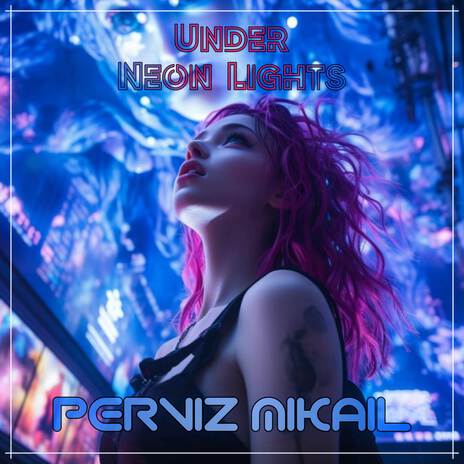 Under Neon Lights | Boomplay Music