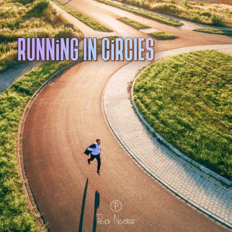 Running in Circles | Boomplay Music