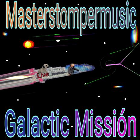 Galactic missión