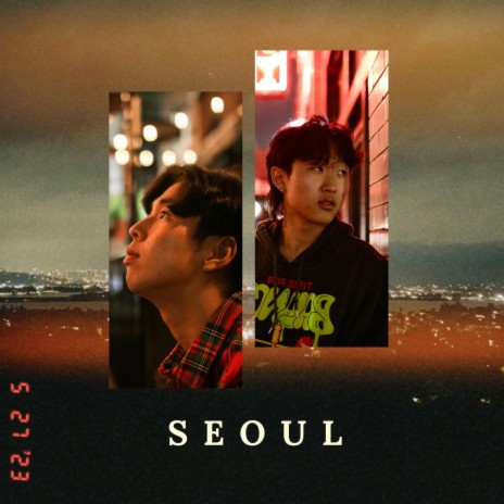 SEOUL ft. Jun Yoon | Boomplay Music