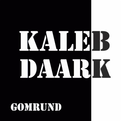 Kaleb Daark | Boomplay Music