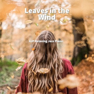 Leaves in the Wind