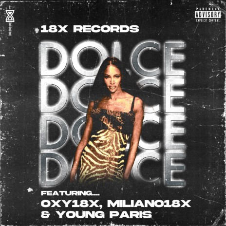 Dolce ft. Oxy18x, Miliano18x & Young Paris | Boomplay Music