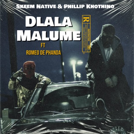 Dlala Malume ft. Phillip Khothino & Romeo De Phanda | Boomplay Music