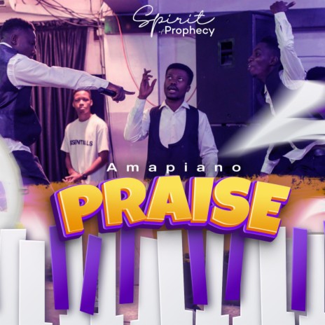 Amapiano Praise (Live) | Boomplay Music