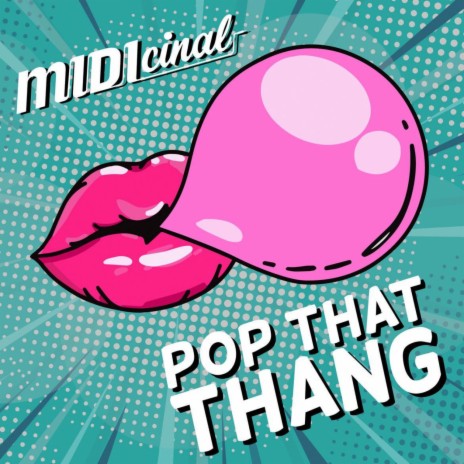 Pop That Thang | Boomplay Music