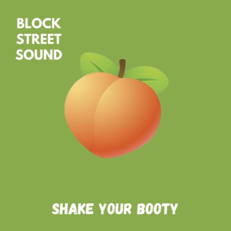 Shake Your Booty | Boomplay Music