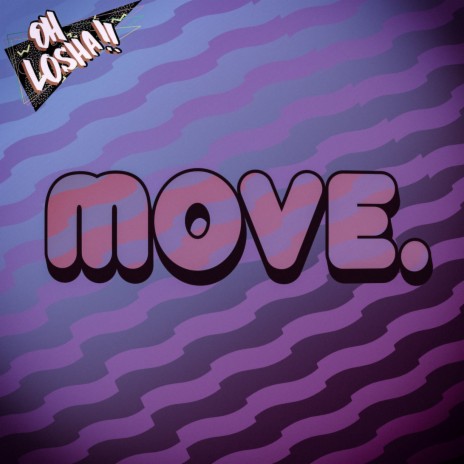 Move. | Boomplay Music
