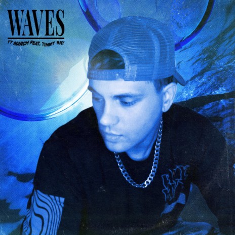 WAVES ft. TimmyRAY | Boomplay Music