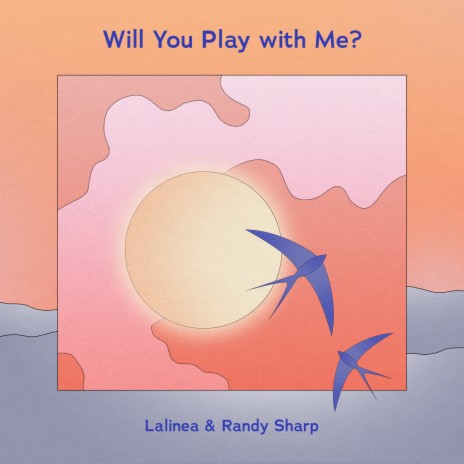 Will You Play with Me? | Boomplay Music