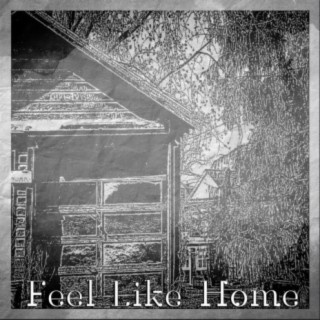 Feel Like Home (feat. GSP Gass & Ink Bandit)