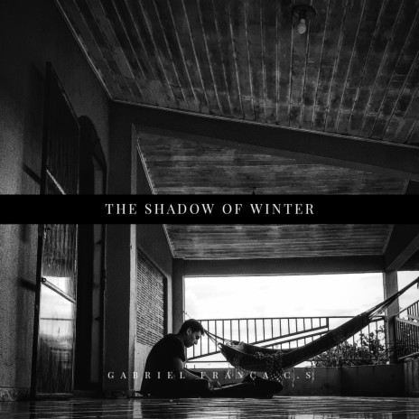 The Shadow of Winter | Boomplay Music