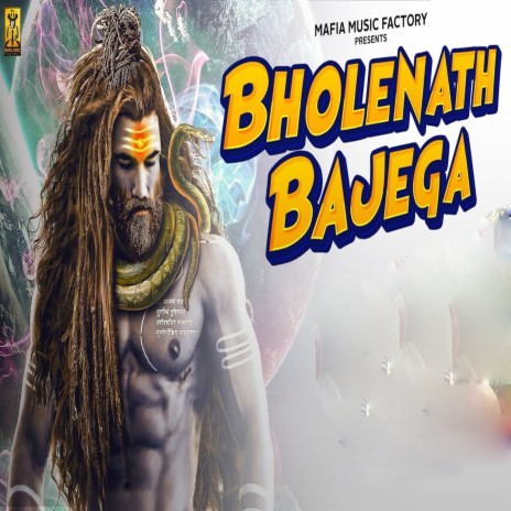 Bholenath Bajega | Boomplay Music