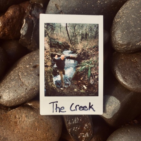 The Creek | Boomplay Music