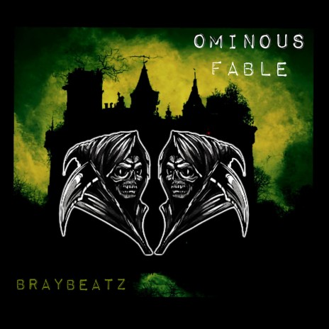 Ominous Fable | Boomplay Music