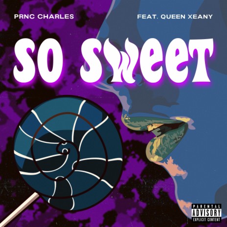So Sweet (feat. Queen Xeany) | Boomplay Music