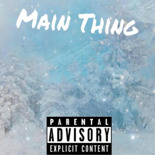 Main Thing