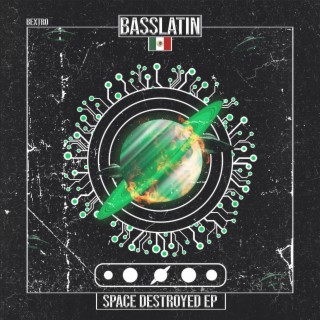 Space Destroyed EP